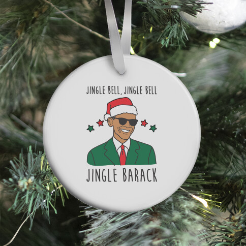 Jingle Barack Ornament