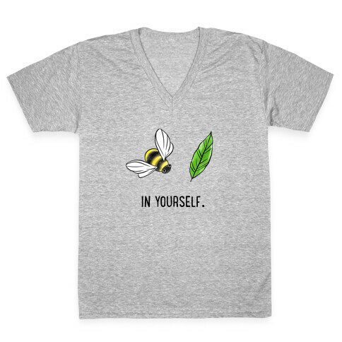 Bee Leaf In Yourself V-Neck Tee Shirt