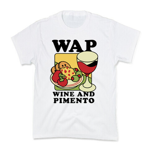 WAP (Wine And Pimento) Kids T-Shirt