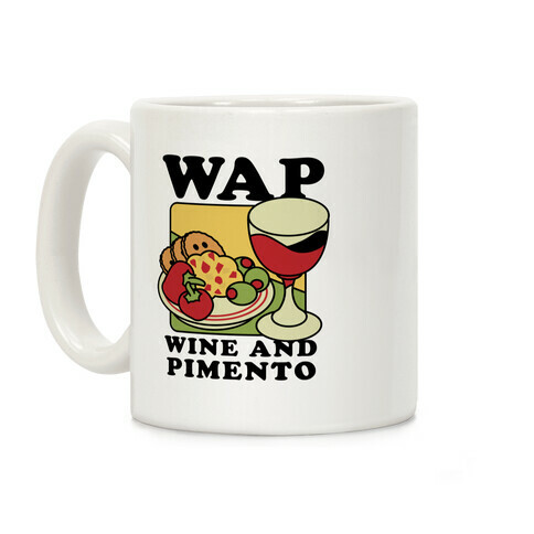 WAP (Wine And Pimento) Coffee Mug