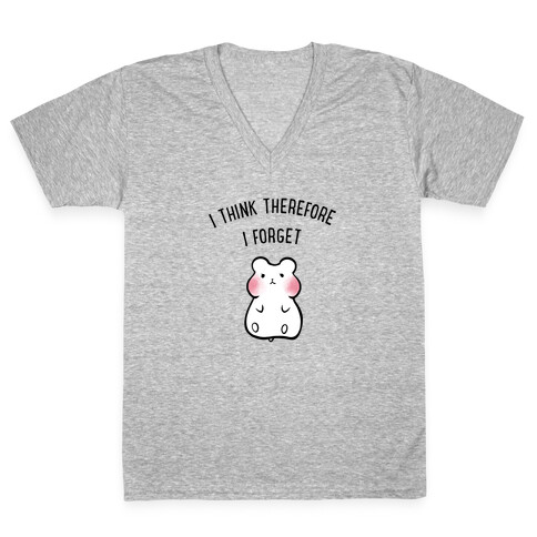 I Think Therefore I Forget V-Neck Tee Shirt