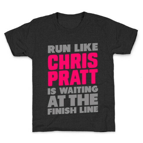 Run Like Chris Pratt is Waiting Kids T-Shirt