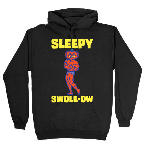Sleep Swole-ow Parody White Print Hooded Sweatshirt