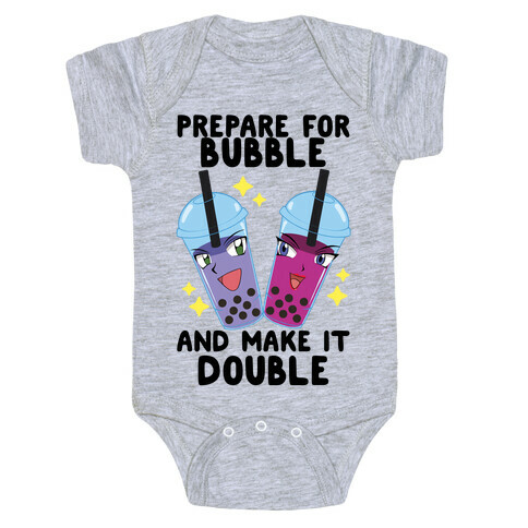 Prepare For Bubble And Make It Double Baby One-Piece