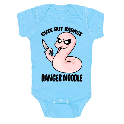 Cute But Baddass Danger Noodle Baby One-Piece