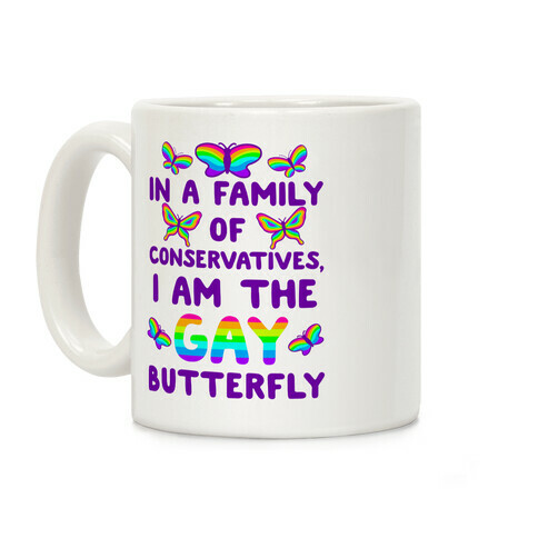 I Am the Gay Butterfly Coffee Mug