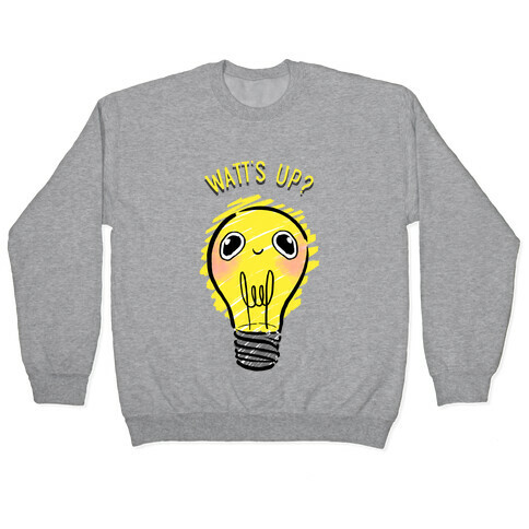 Watt's Up? Pullover