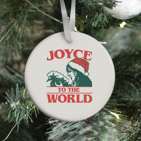 Joyce To The World Parody Ornament