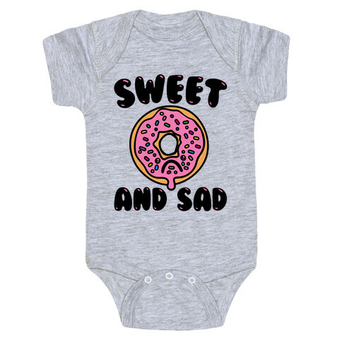 Sweet And Sad Donut Parody Baby One-Piece