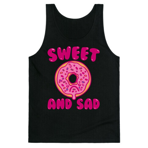 Sweet And Sad Donut Parody White Print Tank Top