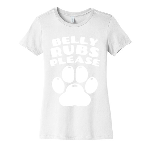 Belly Rubs Please Womens T-Shirt