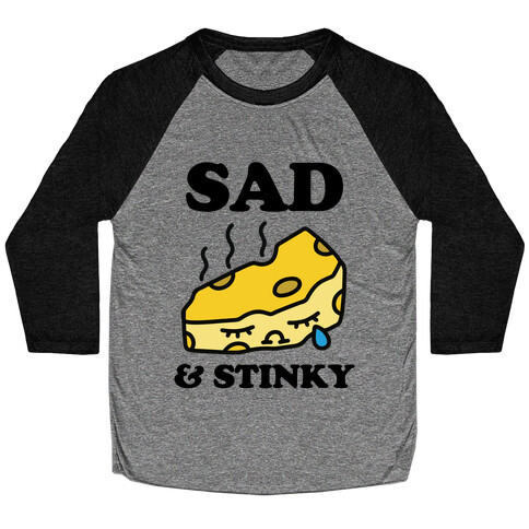 Sad & Stinky Baseball Tee