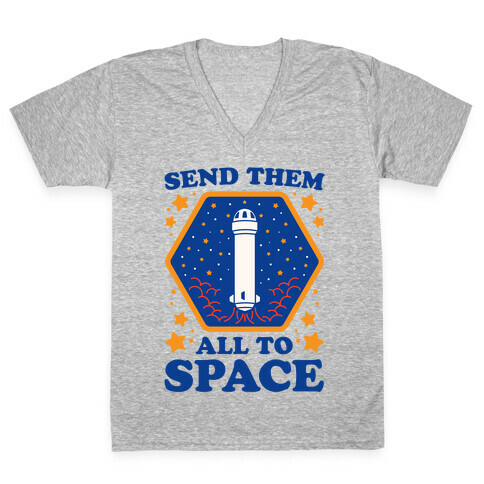 Send Them All To Space V-Neck Tee Shirt