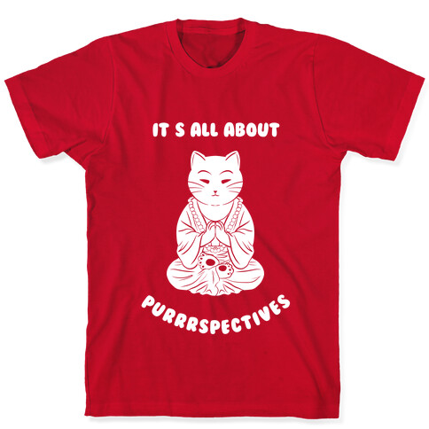 It's All About Purrrspectives (white) T-Shirt