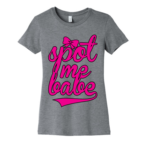 Spot Me Babe (Hers) Womens T-Shirt