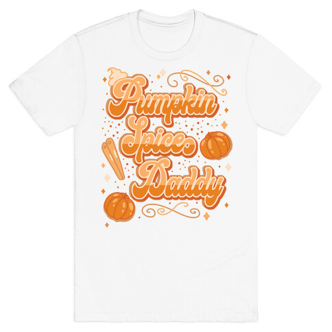 Pumpkin Spice Daddy T-Shirt