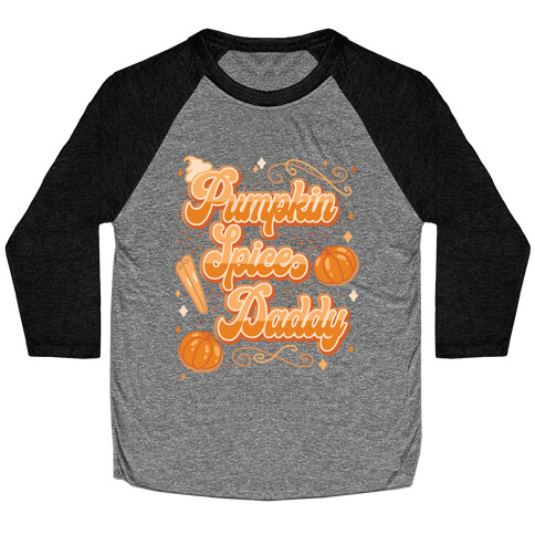 Pumpkin Spice Daddy Baseball Tee