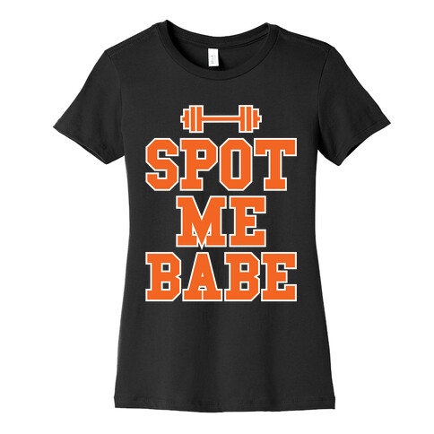 Spot Me Babe (His) Womens T-Shirt
