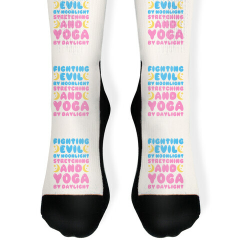 Fighting Evil By Moonlight Stretching and Yoga By Daylight Sock