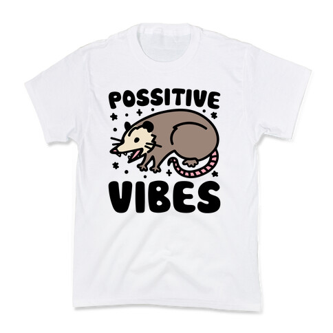 Possitive Vibes Opossum Kids T-Shirt