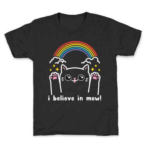 I Believe In Mew! Cat Kids T-Shirt