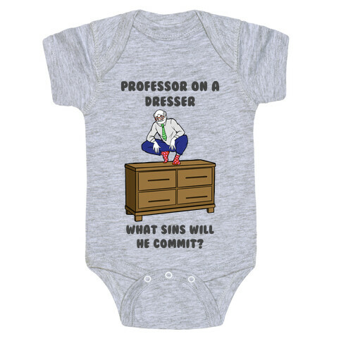 Professor On a Dresser Baby One-Piece