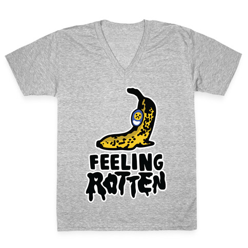 Feeling Rotten V-Neck Tee Shirt