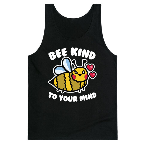 Bee Kind to Your Mind Tank Top