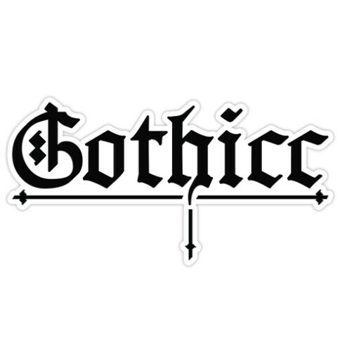 Gothicc Die Cut Sticker