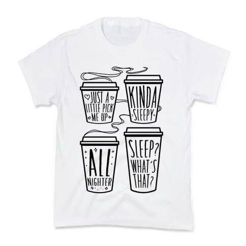 Coffee Sizes For The Restless Kids T-Shirt