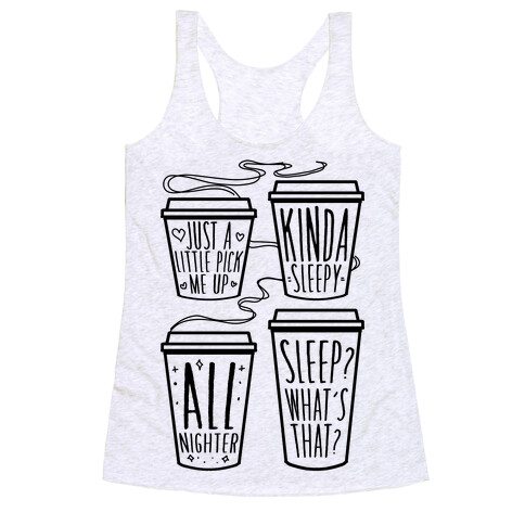 Coffee Sizes For The Restless Racerback Tank Top