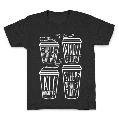 Coffee Sizes For The Restless Kids T-Shirt