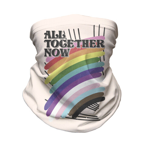 All Together Now Neck Gaiter