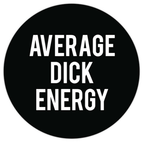 Average Dick Energy Die Cut Sticker