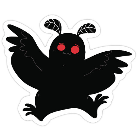 Mothman Believes in You Die Cut Sticker