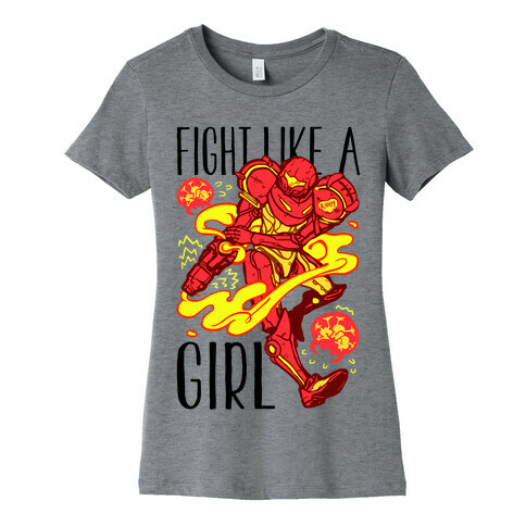 Fight Like A Girl Samus Parody Womens T-Shirt