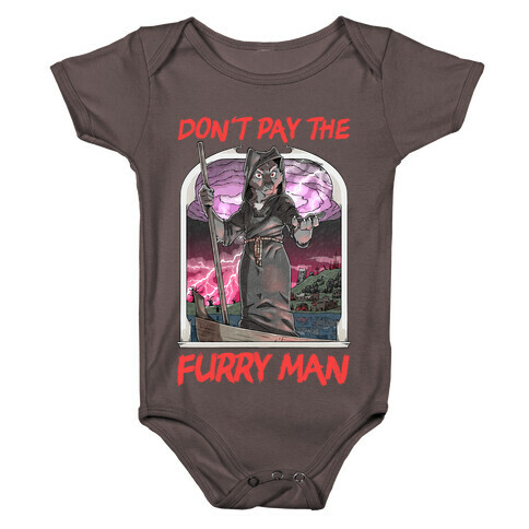 Don't Pay The Furry Man Baby One-Piece