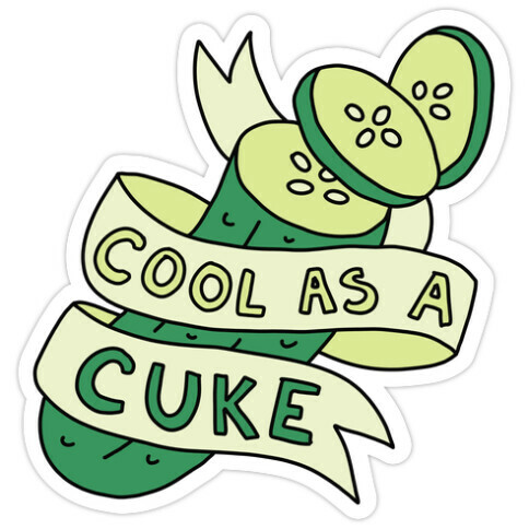 Cool As A Cuke Die Cut Sticker