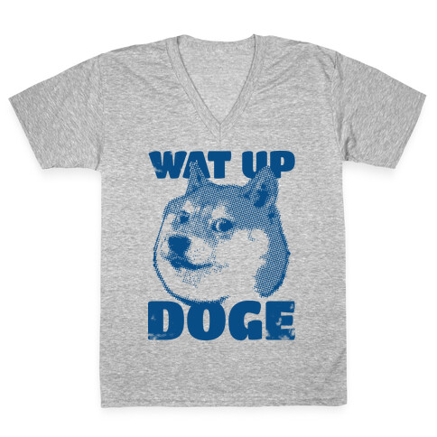 Wat Up Doge V-Neck Tee Shirt