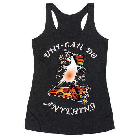 Uni-Can Do Anything Racerback Tank Top