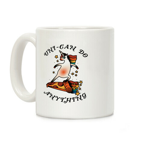 Uni-Can Do Anything Coffee Mug