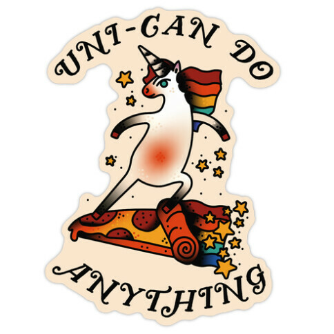 Uni-Can Do Anything Die Cut Sticker