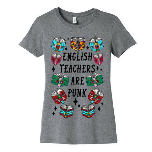 English Teachers Are Punk Womens T-Shirt