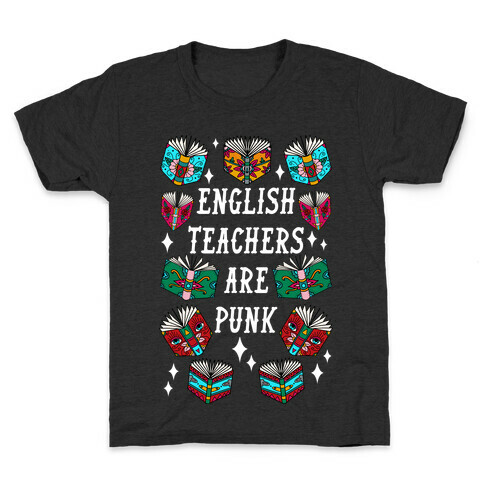 English Teachers Are Punk Kids T-Shirt