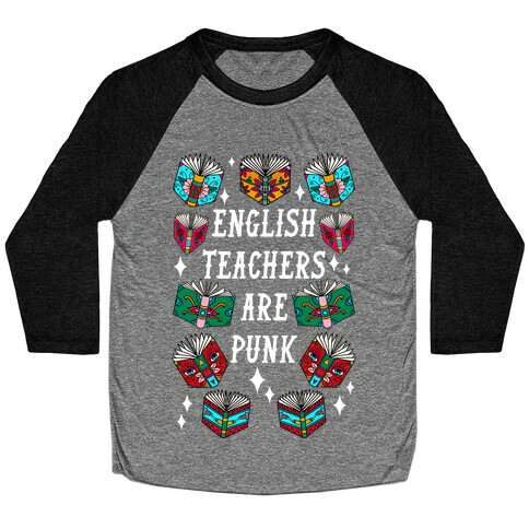 English Teachers Are Punk Baseball Tee