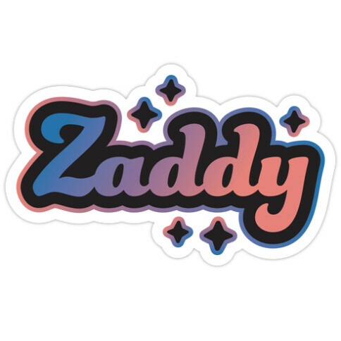 Zaddy Die Cut Sticker