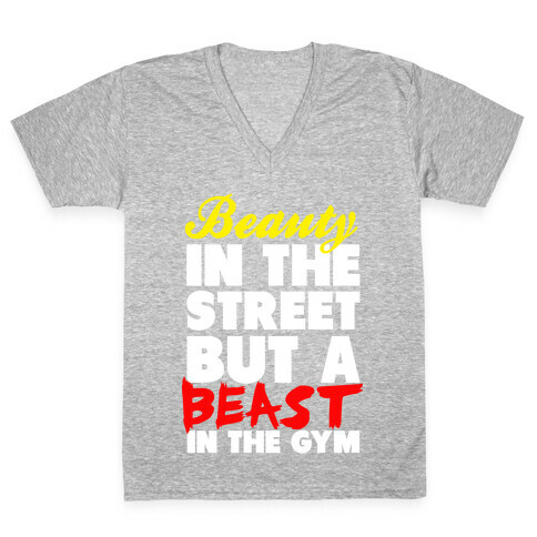 Lady in the Street and a Beast in the Gym V-Neck Tee Shirt