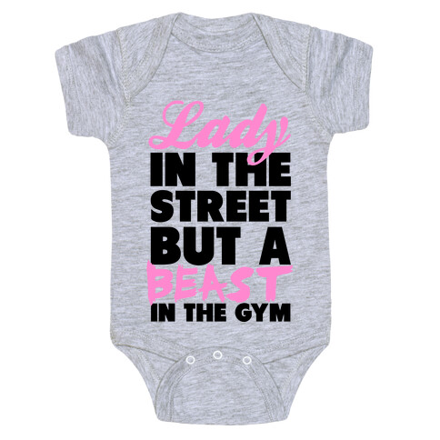 Lady in the Street and a Beast in the Gym Baby One-Piece