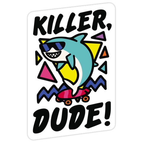 Killer Dude Shark Die Cut Sticker