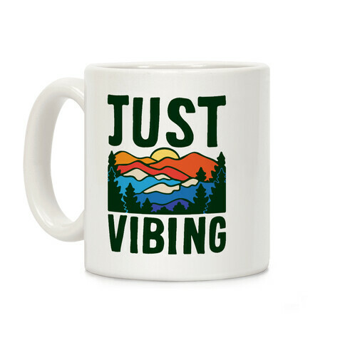 Just Vibing Mountains Coffee Mug